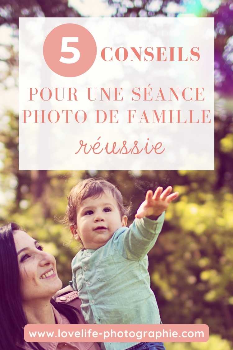 5 conseils pour une séance photo de famille réussie